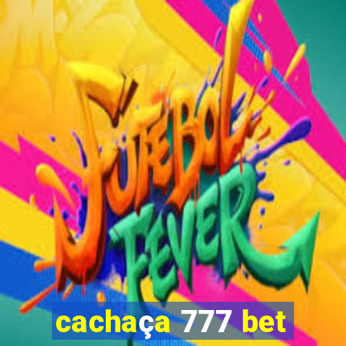 cachaça 777 bet